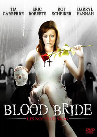 Blood Bride: les noces de sang : Blood Bride