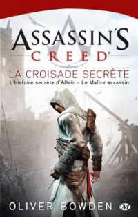 Assassin's Creed : La croisade secrète [2011]