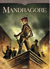 La mandragore : Une porte sur l'enfer #1 [2012]