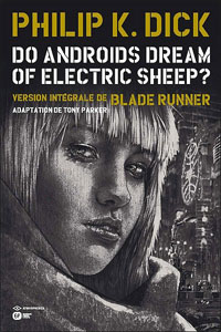 Blade Runner : Do androids dream of electric sheep? #4 [2012]