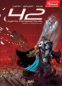 42 agents intergalactiques : Cal'Han 2/2 #5 [2012]