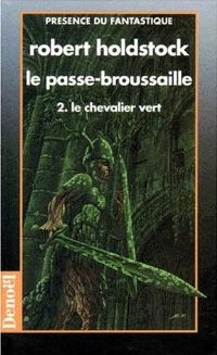 La Forêt des Mythagos : Le Passe broussaille #3 [1996]
