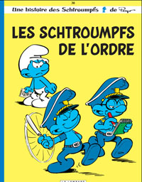 Les schtroumpfs de l'ordre