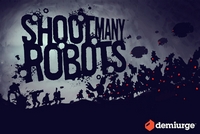 Shoot Many Robots - XLA