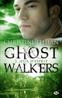 Ghost Walkers : Jeux d'esprit #2 [2011]