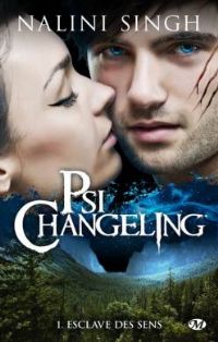 Psi Changeling : Esclave des sens #1 [2011]