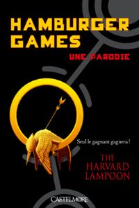 Hunger Games : Hamburger Games [2012]