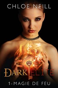 Dark Elite : Magie de feu #1 [2012]