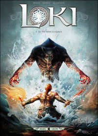 Loki : Le feu sous la glace #1 [2012]