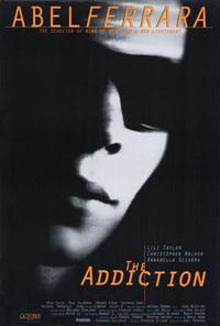 The Addiction [1996]