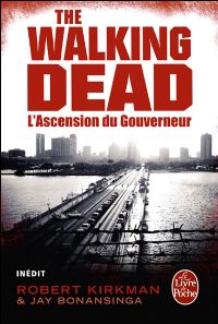 Walking Dead : L'ascension du gouverneur [2012]