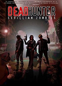 Deadhunter: Sevillian Zombies