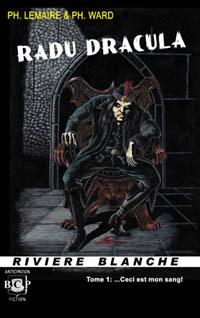 Radu Dracula: ...Ceci est mon sang! #1 [2011]