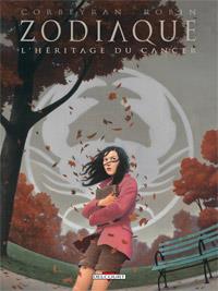 Zodiaque : L Héritage du Cancer #4 [2012]
