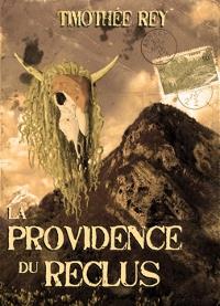 La Providence du reclus [2012]