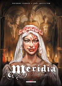 Meridia : Les Fleurs de Dorkéïne #2 [2012]