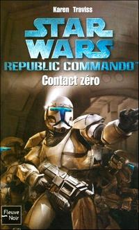 Star Wars : Republic Commando : Contact Zero [2006]