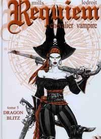 Requiem - Chevalier vampire : Dragon Blitz #5 [2004]