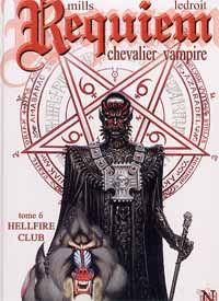 Requiem - Chevalier vampire : Hellfire club #6 [2005]