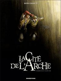 La cité de l'Arche : Lumière morte, lumière vive #3 [2012]