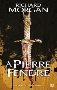 Terre de héros : A pierre fendre #2 [2012]