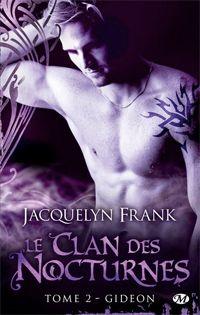 Le clan des nocturnes : Gideon #2 [2012]