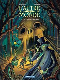 L'Autre monde : La bouche de l'ombre #4 [2012]