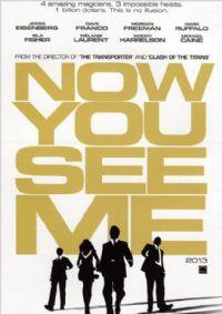 Now you see me : Insaisissables [2013]