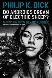 Blade Runner : Do androids dream of electric sheep ? #5 [2012]