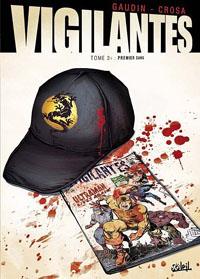 Vigilantes : Premier sang #2 [2012]