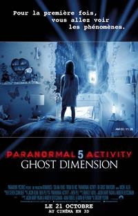 Paranormal Activity: The Ghost Dimension #5 [2015]