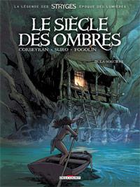 Le Siècle des ombres : La sorcière #4 [2013]