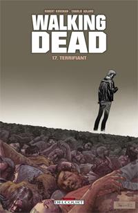 Walking Dead : Terrifiant #17 [2013]