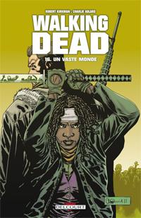 Walking Dead : Un vaste monde #16 [2012]