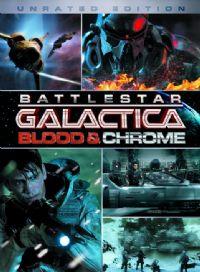 Battlestar Galactica : Blood & Chrome [2013]