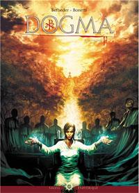 Dogma : Le vrai sang #2 [2013]