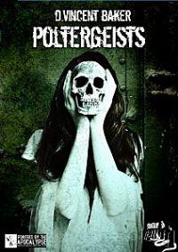 Poltergeists [2013]