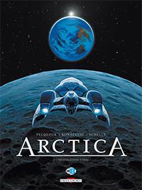 Arctica : Destination Terre #5 [2013]