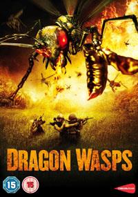 Dragon Wasps, l'ultime fléau [2013]