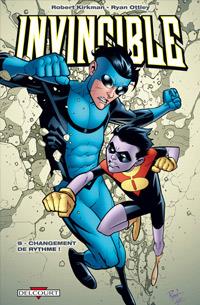 Invincible : Changement de rythme ! #9 [2013]