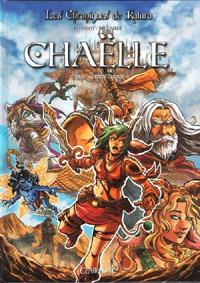 Les Chroniques de Katura : Chroniques de Katura - Chaëlle : Chaëlle - Mission dragon Tome 1 [2013]