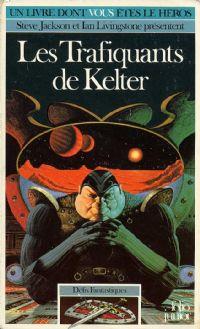 Défis Fantastiques : Les trafiquants de Kelter #15 [1985]