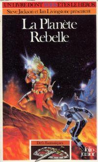 Défis Fantastiques : La planète rebelle #18 [1985]