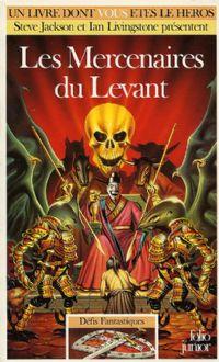 Titan : Défis Fantastiques : Les mercenaires du Levant #47 [1992]