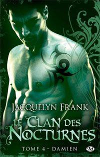 Le clan des nocturnes : Damien #4 [2013]