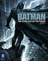 Batman : The Dark Knight Returns Partie 1 [2013]