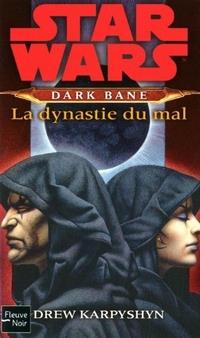 Star Wars : Dark Bane : La Dynastie du Mal #3 [2011]