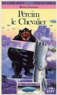 Défis et sortilèges : Péreim le Chevalier #3 [1988]