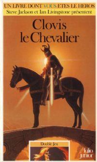 Double jeu : Clovis le Chevalier #6 [1990]