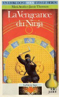 Orbus : La Voie du Tigre : La vengeance du Ninja #1 [1987]